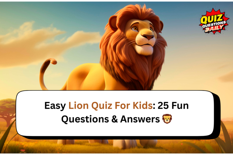 easy lion quiz for kids