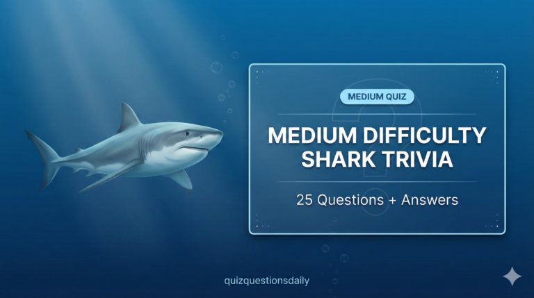 Medium Difficulty Shark trivia Questions