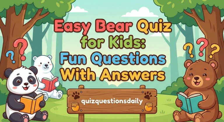 Easy Bear Quiz for Kids